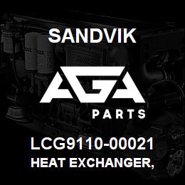 LCG9110-00021 Sandvik HEAT EXCHANGER, | AGA Parts