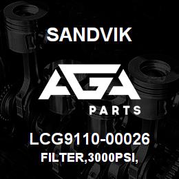 LCG9110-00026 Sandvik FILTER,3000PSI, | AGA Parts