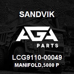LCG9110-00049 Sandvik MANIFOLD,5000 P | AGA Parts