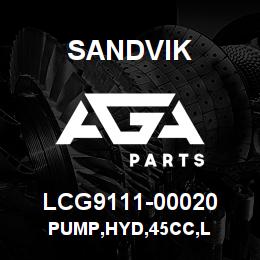 LCG9111-00020 Sandvik PUMP,HYD,45CC,L | AGA Parts