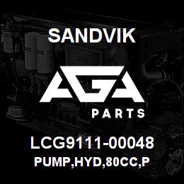 LCG9111-00048 Sandvik PUMP,HYD,80CC,P | AGA Parts