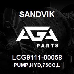 LCG9111-00058 Sandvik PUMP,HYD,75CC,L | AGA Parts