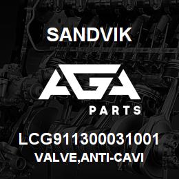 LCG911300031001 Sandvik VALVE,ANTI-CAVI | AGA Parts