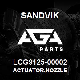LCG9125-00002 Sandvik ACTUATOR,NOZZLE | AGA Parts