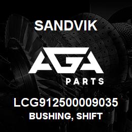 LCG912500009035 Sandvik BUSHING, SHIFT | AGA Parts