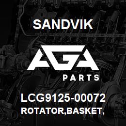 LCG9125-00072 Sandvik ROTATOR,BASKET, | AGA Parts