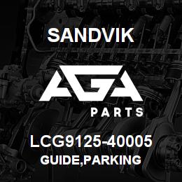 LCG9125-40005 Sandvik GUIDE,PARKING | AGA Parts