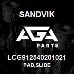 LCG912540201021 Sandvik PAD,SLIDE | AGA Parts