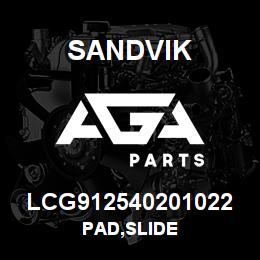 LCG912540201022 Sandvik PAD,SLIDE | AGA Parts