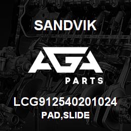 LCG912540201024 Sandvik PAD,SLIDE | AGA Parts