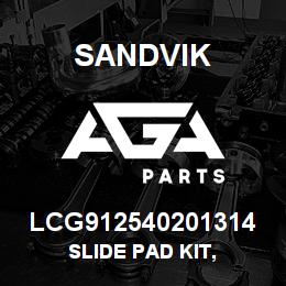 LCG912540201314 Sandvik SLIDE PAD KIT, | AGA Parts