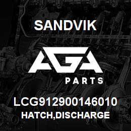 LCG912900146010 Sandvik HATCH,DISCHARGE | AGA Parts