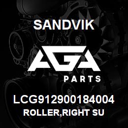 LCG912900184004 Sandvik ROLLER,RIGHT SU | AGA Parts