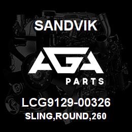 LCG9129-00326 Sandvik SLING,ROUND,260 | AGA Parts