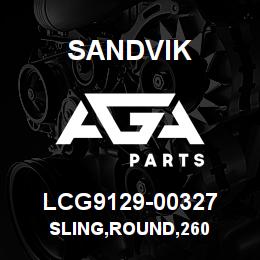 LCG9129-00327 Sandvik SLING,ROUND,260 | AGA Parts