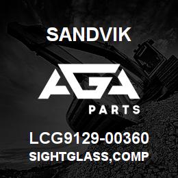 LCG9129-00360 Sandvik SIGHTGLASS,COMP | AGA Parts