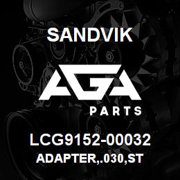 LCG9152-00032 Sandvik ADAPTER,.030,ST | AGA Parts
