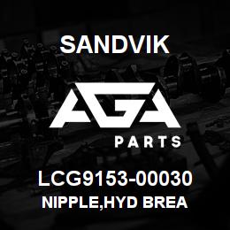 LCG9153-00030 Sandvik NIPPLE,HYD BREA | AGA Parts