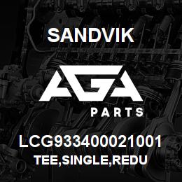 LCG933400021001 Sandvik TEE,SINGLE,REDU | AGA Parts