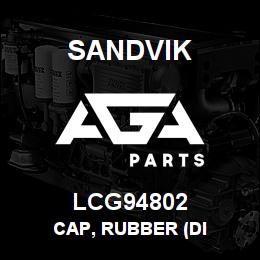 LCG94802 Sandvik CAP, RUBBER (DI | AGA Parts