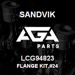 LCG94823 Sandvik FLANGE KIT,#24 | AGA Parts