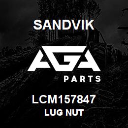 LCM157847 Sandvik LUG NUT | AGA Parts