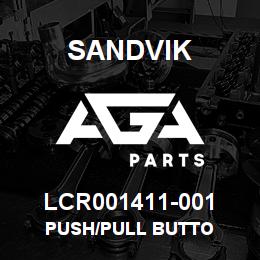 LCR001411-001 Sandvik PUSH/PULL BUTTO | AGA Parts