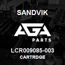 LCR009085-003 Sandvik CARTRDGE | AGA Parts