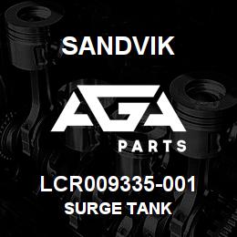 LCR009335-001 Sandvik SURGE TANK | AGA Parts