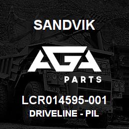 LCR014595-001 Sandvik DRIVELINE - PIL | AGA Parts