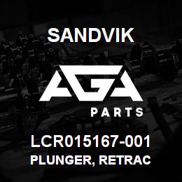 LCR015167-001 Sandvik PLUNGER, RETRAC | AGA Parts