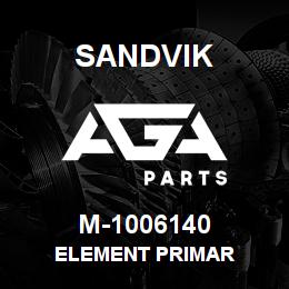 M-1006140 Sandvik ELEMENT PRIMAR | AGA Parts