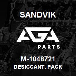 M-1048721 Sandvik DESICCANT, PACK | AGA Parts