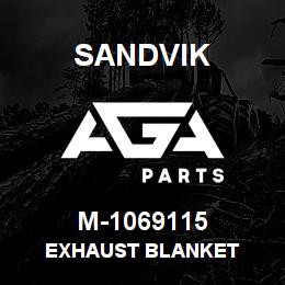 M-1069115 Sandvik EXHAUST BLANKET | AGA Parts