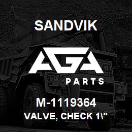 M-1119364 Sandvik VALVE, CHECK 1" | AGA Parts