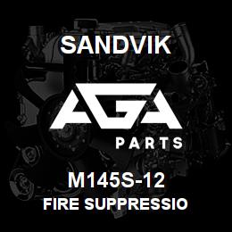 M145S-12 Sandvik FIRE SUPPRESSIO | AGA Parts