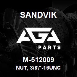 M-512009 Sandvik NUT, 3/8"-16UNC | AGA Parts