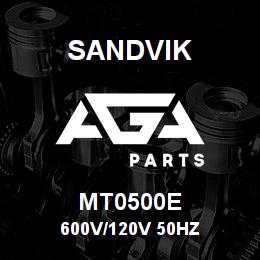 MT0500E Sandvik 600V/120V 50HZ | AGA Parts