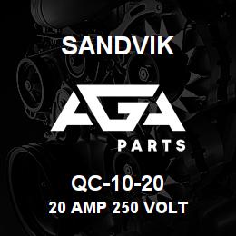 QC-10-20 Sandvik 20 AMP 250 VOLT | AGA Parts