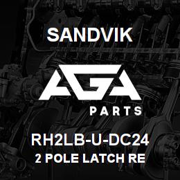 RH2LB-U-DC24 Sandvik 2 POLE LATCH RE | AGA Parts