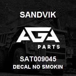 SAT009045 Sandvik DECAL NO SMOKIN | AGA Parts