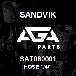 SAT080001 Sandvik HOSE 1/4" | AGA Parts