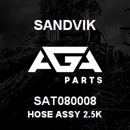 SAT080008 Sandvik HOSE ASSY 2.5K | AGA Parts