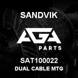 SAT100022 Sandvik DUAL CABLE MTG | AGA Parts