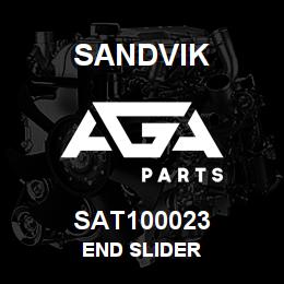 SAT100023 Sandvik END SLIDER | AGA Parts