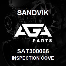 SAT300066 Sandvik INSPECTION COVE | AGA Parts