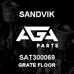 SAT300069 Sandvik GRATE FLOOR | AGA Parts