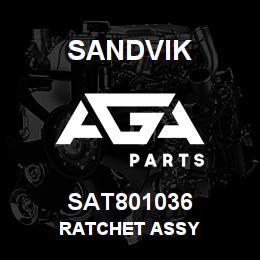 SAT801036 Sandvik RATCHET ASSY | AGA Parts