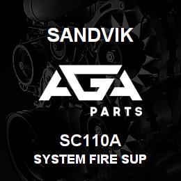 SC110A Sandvik SYSTEM FIRE SUP | AGA Parts