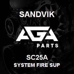 SC25A Sandvik SYSTEM FIRE SUP | AGA Parts